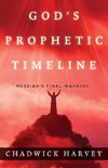 God's Prophetic Timeline