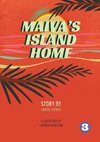 Maiva's Island Home