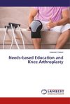 Needs-based Education and Knee Arthroplasty