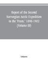 Report of the Second Norwegian Arctic Expedition in the 