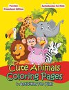 Cute Animals Coloring Pages & Activities For Kids - Puzzles Preschool Edition