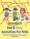 Fun & Easy Activities For Kids