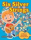 Six Silver Strings
