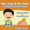 Mrs. Cash & Mr. Coin! - Counting Money Book 1St Grade