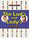 The Lad's and Lady's Coloring Book