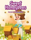 Sweet Honeybees Insect Coloring Book