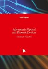 Advances in Optical and Photonic Devices