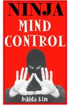 Ninja Mind Control