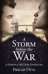 A Storm Before the War