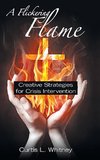 A Flickering Flame