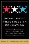 Democratic Practices in Education
