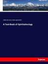 A Text-Book of Ophthalmology