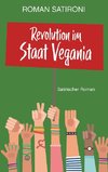 Revolution im Staat Vegania