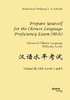Prepare Yourself for the Chinese Language Proficiency Exam (HSK). Advanced Chinese Language Difficulty Levels