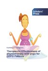 Therapeutic Effectiveness of physiotherapy with yoga for COPD Patients