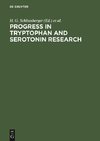 Progress in Tryptophan and Serotonin Research