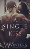 A Single Kiss