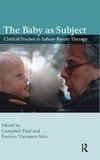 The Baby as Subject