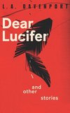 Dear Lucifer & Other Stories
