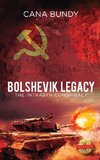 Bolshevik Legacy