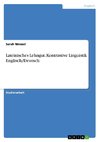 Lateinisches Lehngut. Kontrastive Linguistik Englisch/Deutsch
