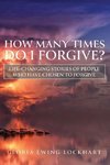 How Many Times do I Forgive
