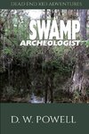 Swamp Archeologist