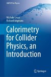 Calorimetry for Collider Physics, an Introduction
