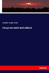 Essays on work and culture