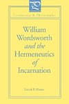 William Wordsworth and the Hermeneutics of Incarnation