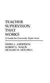 Teacher Supervision that Works