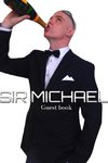 Sir Michael Guest Book