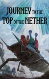Journey to the Top of the Nether