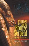 Cancer and the Bronze Serpent