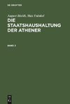 August Böckh; Max Fränkel: Die Staatshaushaltung der Athener. Band 2