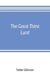 The great thirst land