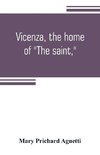 Vicenza, the home of 