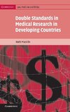 Double Standards in Medical Research in Developing             Countries