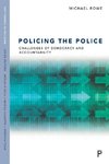 Policing the Police