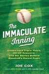 The Immaculate Inning