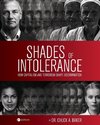 Shades of Intolerance