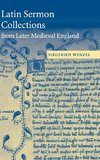 Latin Sermon Collections from Later Medieval             England