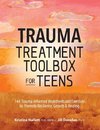Trauma Treatment Toolbox for Teens