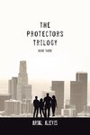 The Protectors Trilogy
