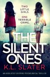The Silent Ones: An absolutely gripping psychological thriller