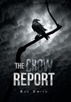 The Crow Report