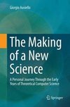 The Making of a New Science