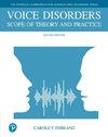 Voice Disorders: Scope of Theory and Practice
