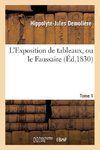 L'Exposition de tableaux, ou le Faussaire. Tome 1