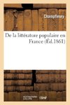 De la littérature populaire en France